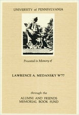 Lawrence A. Medansky Memorial Book Fund.